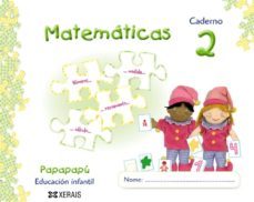 papapapu. matematicas. caderno 2 3 años - educacion infantil -galicia-9788497827652
