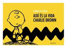 aixi es la vida charlie brown-9788497872652