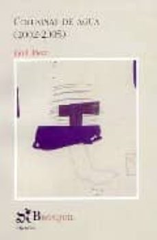 columnas de agua (2002-2005)-9788497952552