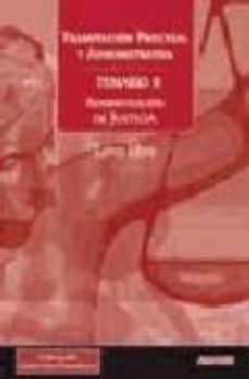 tramitacion procesal y administrativa turno libre temario ii-9788498184952