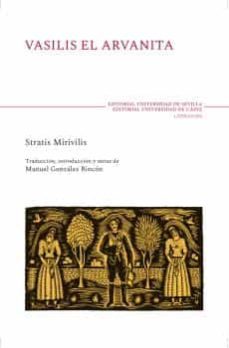 vasilis el arvanita-stratis myrivilis-9788498288452