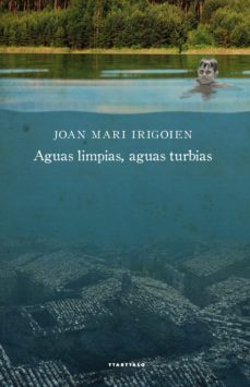 aguas limpias, aguas turbias (ebook)-joan mari irigoien-9788498435252