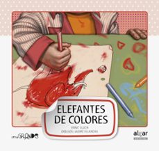 coloured elephants (first steps 6)-enric lluch-9788498452952