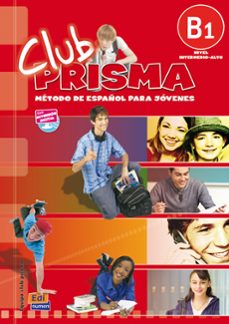 club prisma b1: metodo de español para jovenes-9788498480252