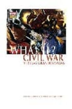 what if?: civil war y otras grandes sagas-9788498850352