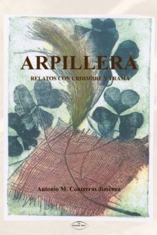 arpillera. relatos con urdimbre y trama (ebook)-9788498866452
