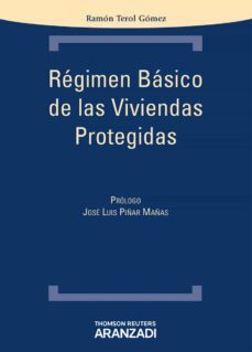 regimen basico de las viviendas protegidas-9788499030852