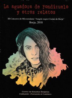 la aguadora de fondizuelo y otros relatos-9788499115252