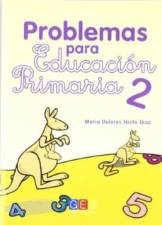 problemas para educacion primaria 2-maria dolores nieto diaz-9788499153452