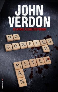 no confies en peter pan (serie dave gurney 4)-john verdon-9788499186252