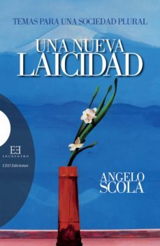 una nueva laicidad (ebook)-angelo scola-9788499207452