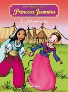 princesa jasmina: la filla del sulta-9788499321752