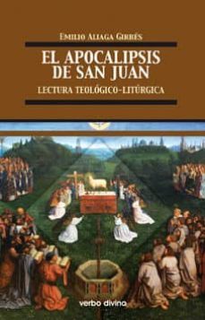el apocalipsis de san juan: lectura teologico-liturgica-emilio aliaga girbes-9788499459752