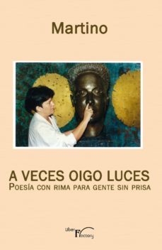 a veces oigo luces (ebook)-9788499491752