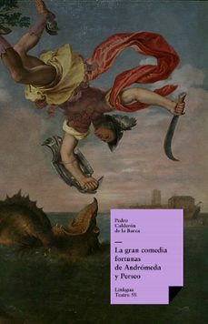 la gran comedia fortunas de andromeda y perseo (ebook)-pedro calderon de la barca-9788499537252
