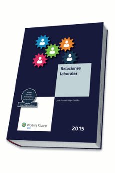 relaciones laborales 2015-jose manuel moya castilla-9788499546452