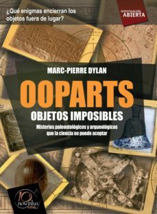 ooparts: objetos imposibles-9788499672052