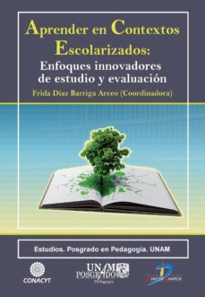 aprender en contextos escolarizados (ebook)-frida diaz barriga arceo-9788499695952