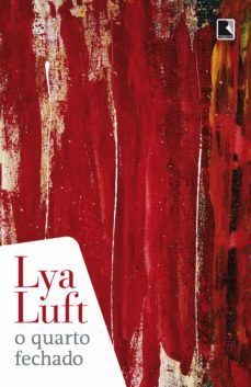 o quarto fechado (ebook)-lya luft-9788501093752