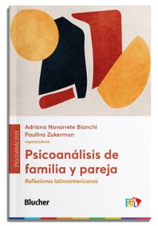 psicoanalisis de familia y pareja (ebook)-adriana navarrete bianchi-paulina zukerman-9788521222552