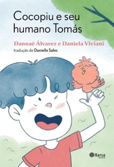 cocopiu e seu humano tomas (ebook)-dannaé álvarez rivas-9788542237252