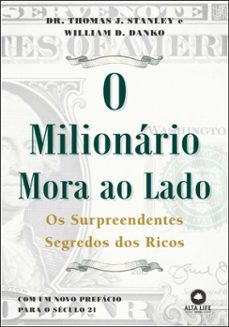 o milionario mora ao lado (ebook)-thomas j. stanley-william d. danko-9788550817552