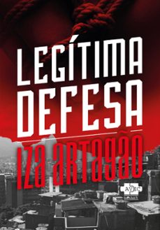 legítima defesa (ebook)-iza artagão-9788554472252