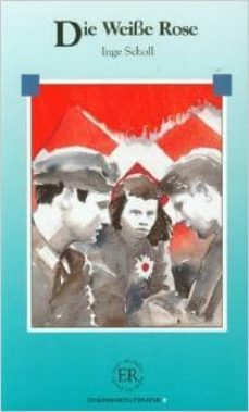 die weisse rose (easy readers b) scholl-9788723901552