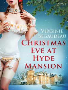 christmas eve at hyde mansion  erotic short story (ebook)-virginie bégaudeau-9788726358452