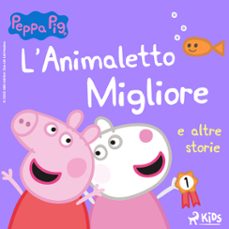 peppa pig - lanimaletto migliore e altre storie (audiolibro)-mark baker-neville astley-9788728335352