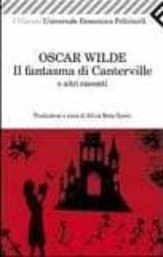 il fantasma di canterville e altri racconti.-9788807822452