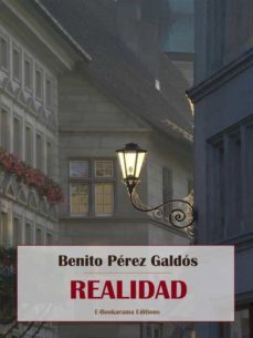 realidad (ebook)-benito perez galdos-9788835382652