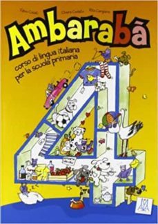 ambaraba: libro studente + cd-audio (2) 4 (italian edition)-9788861820852