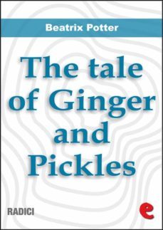 the tale of ginger and pickles (ebook)-beatrix potter-9788867443352