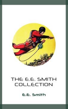 the e.e. smith collection (ebook)-9788869096952