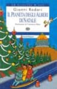 il pianeta degli alberi di natale-gianni rodari-9788879262552