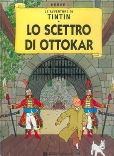 le avventure di tintin: lo scettro di ottokar-9788886456852