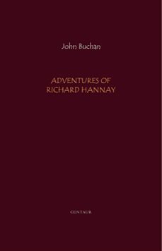 adventures of richard hannay: the thirty nine steps; greenmantle; mr. standfast (ebook)-9788892504752