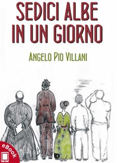 sedici albe in un giorno (ebook)-9788893690652