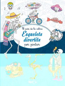 esquelets divertits (el pais de la calma)-9789037498752