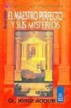el maestro perfecto y sus misterios-jorge enrique adoum-9789501709452