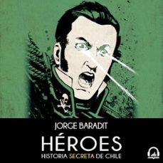 heroes (audiolibro)-jorge marcos baradit morales-9789562625852