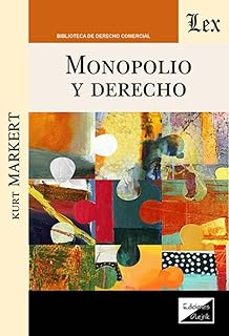 monopolio y derecho-kurt markert-9789564077352
