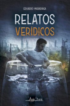 relatos verídicos (ebook)-eduardo madariaga-9789564090252