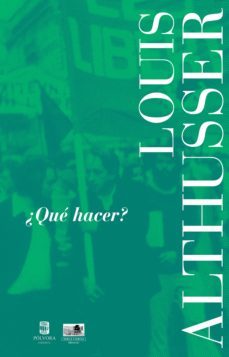¿que hacer? (ebook)-louis althusser-9789569441752