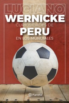 curiosidades de peru en los mundiales (ebook)-9789584267252