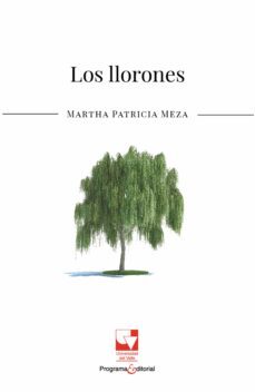 los llorones (ebook)-martha patricia meza-9789585168152