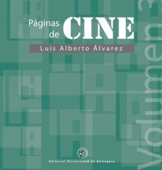 paginas de cine (ebook)-luis alberto alvarez-9789587149852