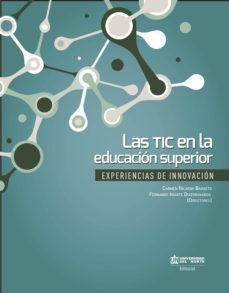 las tic en la educacion superior. (ebook)-carmen ricardo barreto-fernando iriarte diazgranados-9789587418552