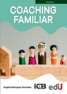 coaching familiar (ebook)-angela rodriguez-9789587923452